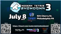 📍MODERN TETRIS SHOWDOWN 3 - PHILADELPHIA Join us in the greatest city in the world for the biggest in-person event of the East Coast! Sign up now! Join the MTS Discord for updates, carpooling, and more!